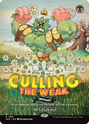 Culling the Weak [Secret Lair Drop Series]