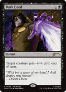 Dark Deed [Standard Showdown Promos]