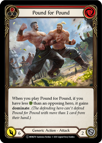 Pound for Pound (Red) (Rainbow Foil) [U-MON278-RF] Unlimited Edition Rainbow Foil