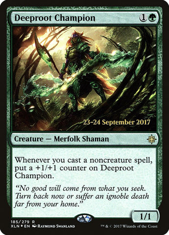 Deeproot Champion [Ixalan Promos]