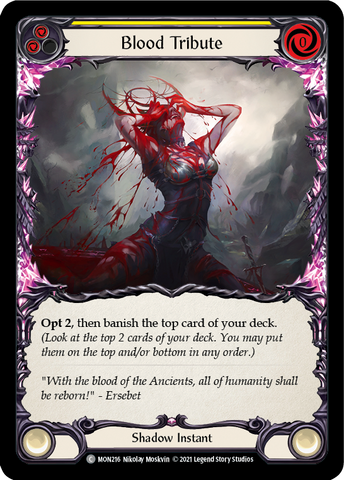 Blood Tribute (Yellow) (Rainbow Foil) [MON216-RF] 1st Edition Rainbow Foil