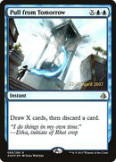 Pull from Tomorrow (Prerelease Promo) [Amonkhet Prerelease Promos]