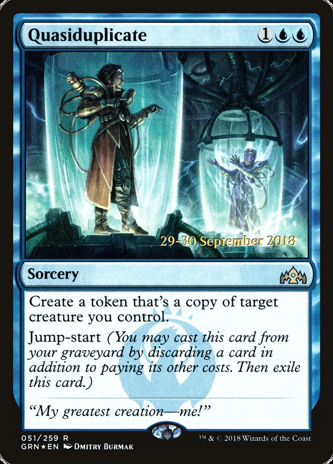 Quasiduplicate [Guilds of Ravnica Promos]