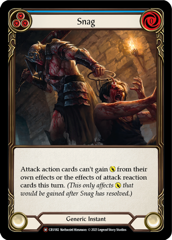 Snag (Rainbow Foil) [CRU182-RF] Unlimited Rainbow Foil